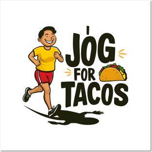 I Jog For Tacos Funny | National Jogging Day Gift Posters and Art